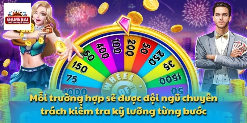 IWIN - Nền Tảng Cá Cược Đa Thiết Bị Mượt Mà Mọi Lúc Mọi Nơi 7 Mỗi trường hợp sẽ được đội ngũ chuyên trách kiểm tra kỹ lưỡng từng bước