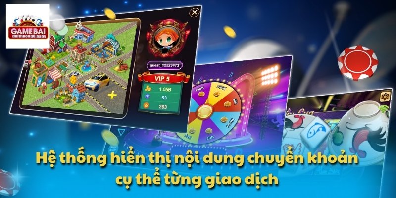 Hệ thống hiển thị nội dung chuyển khoản cụ thể từng giao dịch