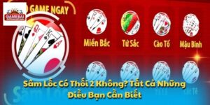 Sâm Lốc Có Thối 2 Không
